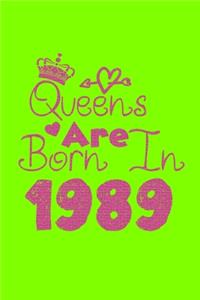 Queens Are Born In 1989 Notebook