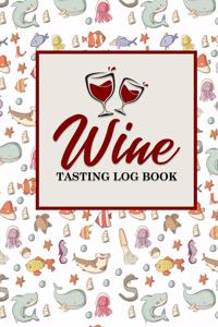 Wine Tasting Log Book