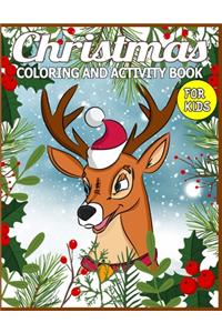 Christmas Coloring and Activity Book for Kids