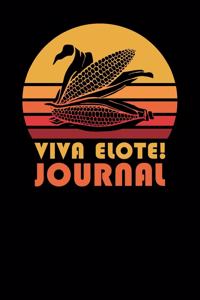 Viva Elote Journal