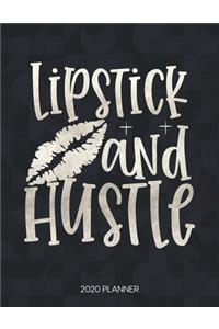 Lipstick And Hustle 2020 Planner