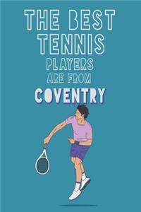The Best Tennis Players are from Coventry journal