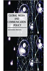 Global Media and Communication Policy