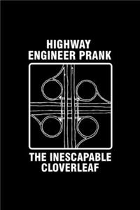 Highway Engineer Prank The Inescapable Cloverleaf