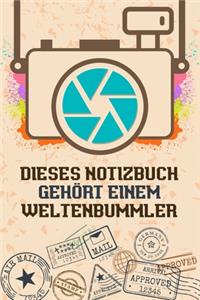 Dieses Notizbuch gehört einem Weltenbummler