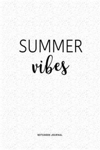 Summer Vibes