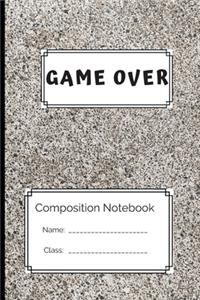 Composition Notebook Game Over