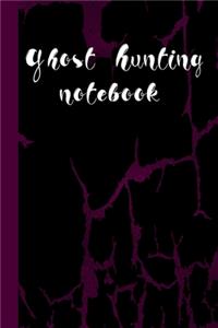 Ghost Hunting NoteBook