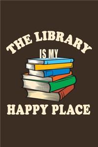 The Library Is My Happy Place