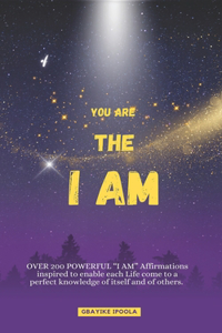 You are the I Am