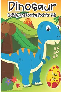 Dinosaur Activity and Coloring Book for kids ages 3-8