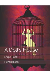 A Doll's House