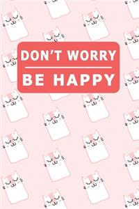Don't Worry Be Happy