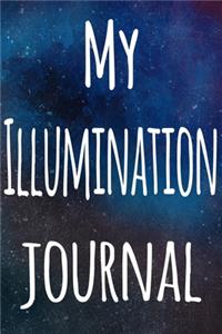 My Illumination Journal