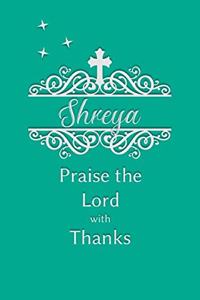 Shreya Praise the Lord with Thanks