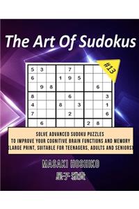 The Art Of Sudokus #13