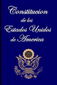 Constitucion de los Estados Unidos de America