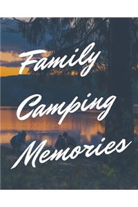 Family Camping Memories