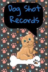 Dog Shot Records