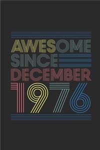Awesome Since December 1976