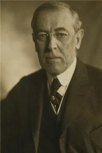 28th United States of America President Woodrow Wilson Journal