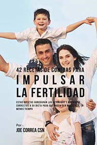 42 Recetas De Comidas Para Impulsar La Fertilidad