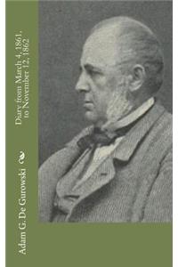 Diary from March 4, 1861, to November 12, 1862