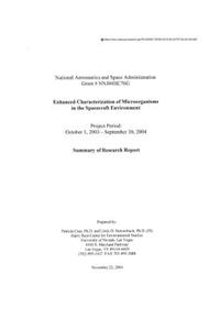 Enhanced Characterization of Microorganisms in the Spacecraft Environment