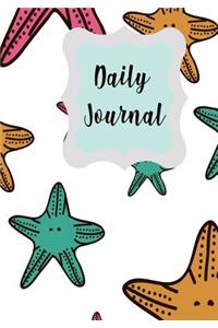 Daily Journal: 7x10, 100 Page, Half Ruled Daily Journal, Notebook, Diary, Planner, With a Stunning Starfish Design Cover