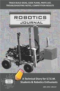 Robotics Journal - A Technical Diary for Stem Students & Robotics Enthusiasts