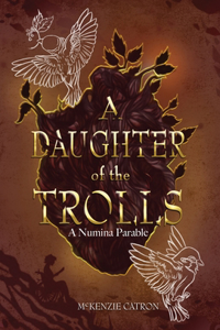 A Daughter of the Trolls