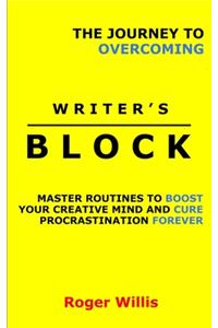 The Journey to Overcoming Writer's Block