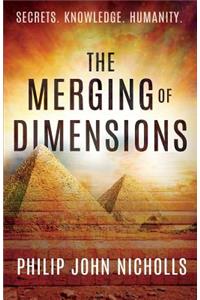 The Merging of Dimensions