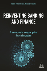 Reinventing Banking and Finance