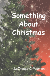 Something About Christmas