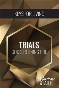 Women of Faith: Trials