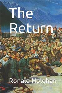 The Return