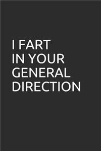 I Fart in Your General Direction