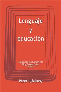 Lenguaje Y Educación