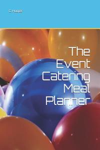 The Event Catering Meal Planner