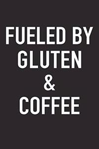 Fueled by Gluten and Coffee