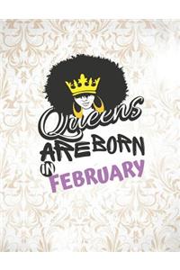 Queens Are Born in February