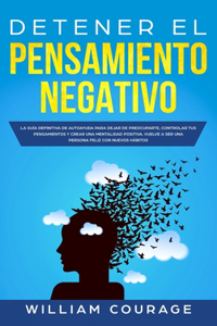 Detener el Pensamiento Negativo