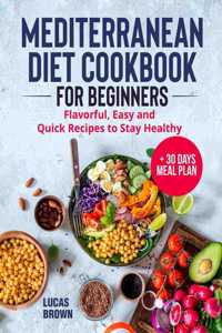 Mediterranean Diet Cookbook for Beginners