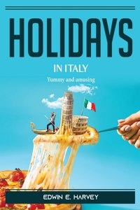 Holidays in Italy