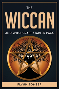 The Wiccan and Witchcraft Starter Pack