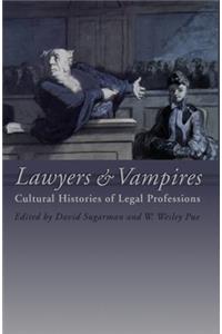 Lawyers and Vampires: Cultural Histories of Legal Professions