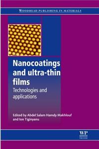 Nanocoatings and Ultra-Thin Films