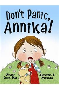 Don’t Panic, Annika!