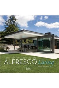 21st Century Architecture Alfresco Living